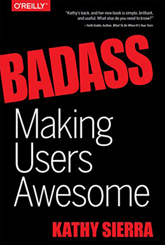 Badass: Making Users Awesome