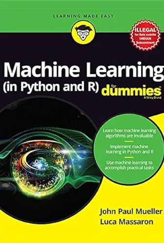 >Machine Learning (in Python and R) for Dummies
