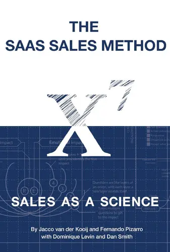 The SaaS Sales Method: Sales As a Science