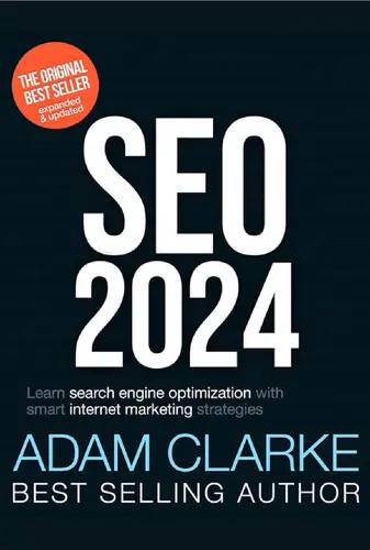 SEO 2024: Learn search engine optimization with smart internet marketing strategies